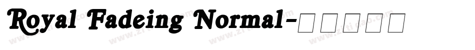 Royal Fadeing Normal字体转换